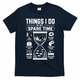 Things I Do In My Spare Time Go Fishing Funny T-Shirt - Navy Blue