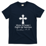 This Is How I Fight My Battles Exodus Christian Bible Quote T-Shirt - Navy Blue