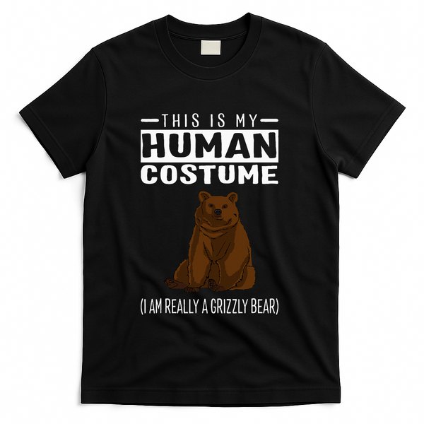 This Is My Human Costume IM Really A Grizzly Bear T-Shirt - Black