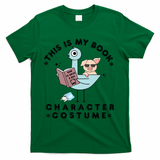 This Is My Book Character Costume Pigeon Reading T-Shirt - Green