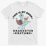This Is My Book Character Costume Pigeon Reading T-Shirt - White