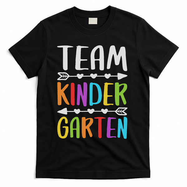 Team Kindergarten Teacher Back To School T-Shirt - Black