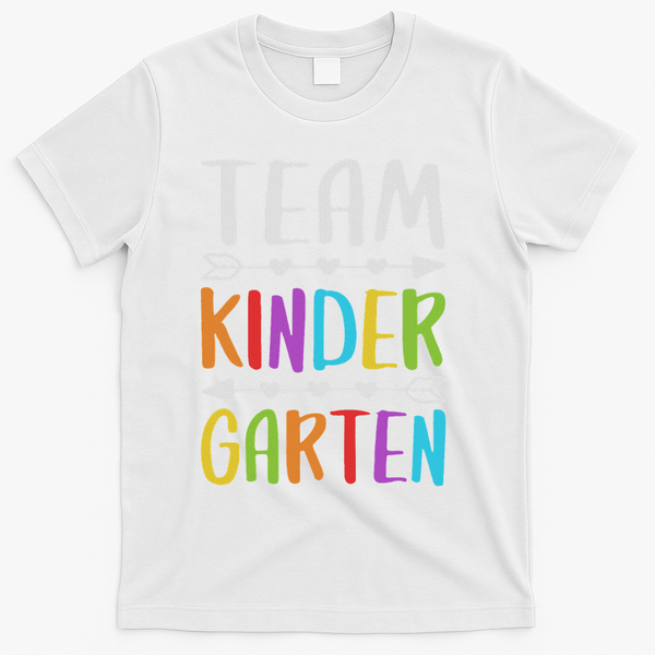 Team Kindergarten Teacher Back To School T-Shirt - White