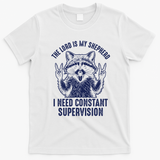The Lord Is My Shepherd Raccoon Constant Supervision T-Shirt - White