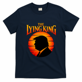 The Lying King Trump T-Shirt - Navy Blue