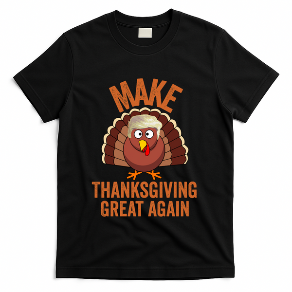 Trump Make Thanksgiving Great Again Trump Turkey Gift T-Shirt - Black