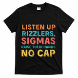 Teacher Raise Your Hand Listen Up Rizzlers T-Shirt - Black
