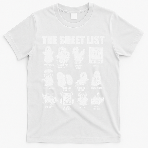 The Sheet List Halloween Funny Boo Sheet Ghost Halloween T-Shirt - White
