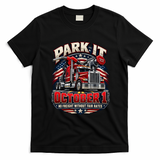 Truckers Strike Park It October 1 No Freight Without Fair Rates T-Shirt - Black