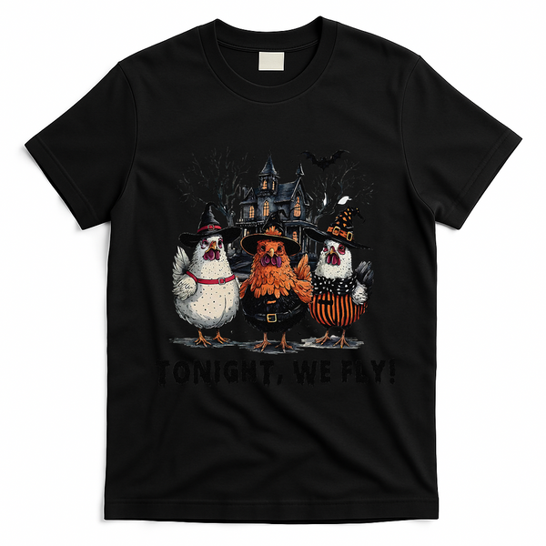 Tonight We Fly Funny Chicken Halloween Spooky Season T-Shirt - Black