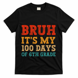 Vintage Bruh ItS My 100 Days Of 6th Grade Boy Student T-Shirt - Black