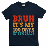 Vintage Bruh ItS My 100 Days Of 6th Grade Boy Student T-Shirt - Navy