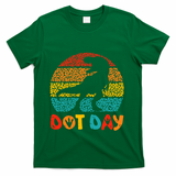 Vintage Dinosaur Happy Dot Day For Teacher T-Shirt - Green