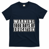 Warning 1000 Days Of Education 1000 Days Of School 5th Grade T-Shirt - Navy