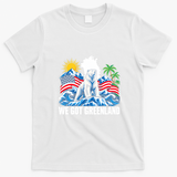 We Got Greenland USA T-Shirt - White