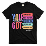 You Got This Don'T Stress Rock The Test Test Day Student T-Shirt - Black